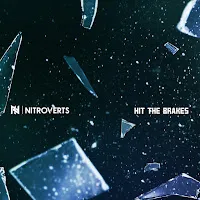 Nitroverts — Hit The Brakes — обложка